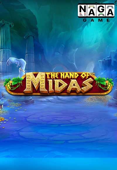 THE HAND OF MIDAS