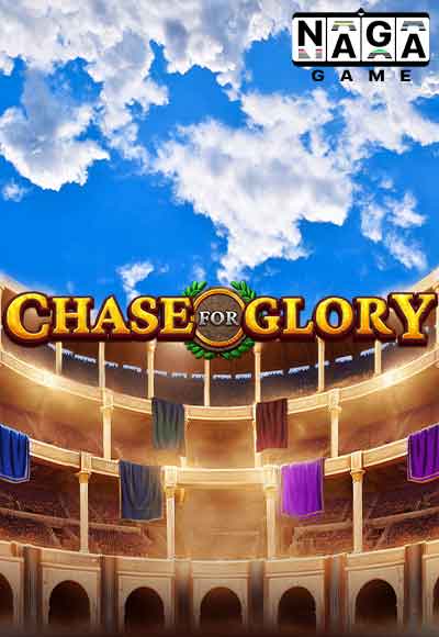 CHASE-FOR-GLORY